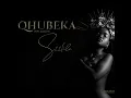 S22kile-Qhubeka feat Duncan