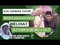 Download Lagu PENGAJIAN AKBAR KH. ANWAR ZAHID Feat AZZAM NUR MU'JIZAT
