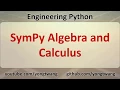 Engineering Python 14B SymPy Algebra and Calculus