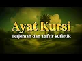 Download Lagu Bacaan Ayat Kursi: Terjemah dan Tafsir Sufistik yang Menyentuh Hati