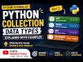Python Data Types Part 2 List Tuple Set Dictionary with Examples