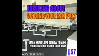 Thinking About Visiting Your Pen Pal
