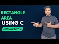 Area of Rectangle C Programming