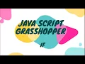 Belajar Coding Berbasis Java Script dengan Grasshopper If