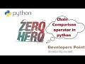 Python for beginners from zero to hero Chain Comparison in python