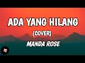 Download Lagu Ada Yang Hilang - Ipang (Lyrics) Cover Manda Rose