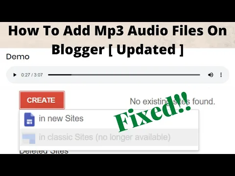 Download MP3 How To Add Mp3 Audio Files On Blogger [ Updated ]