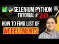 Selenium Python Tutorial - FindElements How to Find Elements List
