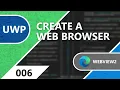 UWP WebView2 Project - Part 6 Coding NET