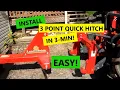 Tractor 3-point QUICK HITCH - Installation and Review