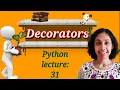 Python Lect 31 Decorators in Python Python Tutorials