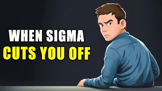 6 Warning Signs You've Triggered a Sigma Male's Defense Mode