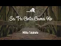 Download Lagu Sa Pu Cinta Cuma Ko || Mitha Talahatu || Lagu Ambon