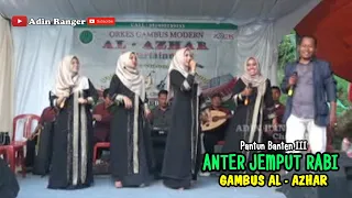 anter jemput rabi pantun banten iii gambus al azhar cover adin ranger