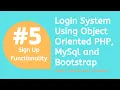 Sign Up Functionality Login System Using Object Oriented PHP MySql Bootsrtap PHP Project