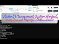 Creating Student Management System Project using Java and MySQL Database Server