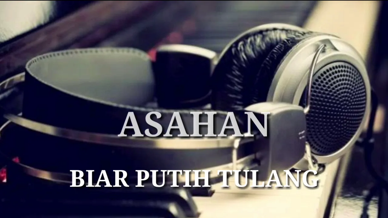 Lagu Malaysia Asahan - Biar Putih Tulang [ lirik ]