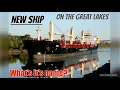 New Ship On The Great Lakes