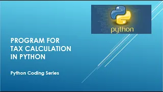 Program for tax calculation in Python