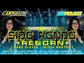 Download Lagu TRAP X PARTY SIDO RONDO REBORN BASS BLAYER - MIDLE NROTOK BY ALEX REVOLUTION.