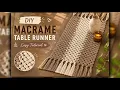 DIY Macrame Table Runner Easy Step-by-Step Tutorial for Beginners