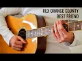 Rex Orange Country – Best Friend EASY Guitar Tutorial With Chords / Lyrics