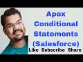 Apex Conditional Statements Apex Control Structures Part 2 Selection Structure if else Nested