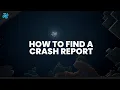 How to find a Minecraft crash report