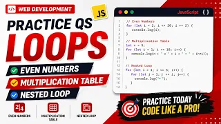 JavaScript Practice QS Even Numbers Tables Nested Loops
