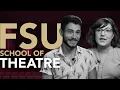 Student Perspectives - School of Theatre FSU College of Fine Arts
