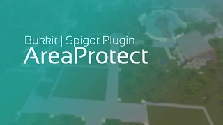 Bukkit Plugin - Area Protect