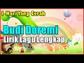 Download Lagu Budi Doremi - 1 Hari Yang Cerah Lirik