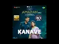 Download Lagu Kanave - Amaran | 8D Audio | Siva Karthikeyan | Sai pallavi