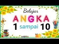 Download Lagu Belajar Angka 1-10 | Belajar Berhitung angka 1-10 | Mengenal Angka Part 1