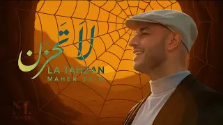 maher zain la tahzan official music 2025