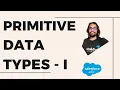 Primitive Data Types - I