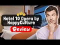 Paris Hotel 10 Opera by HappyCulture Review - Things You MUST Know Before Staying Here