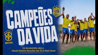 DOCUMENTÁRIO: SELEÇÃO MASCULINA SUB-20 DE BEACH SOCCER