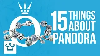 15 Things You Didn t Know About PANDORA