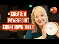 Easy Tricks to Create a PowerPoint Countdown Timer