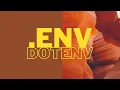 DotEnv - Managing Environment Variables