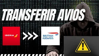 Como TRANSFERIR avios da IBÉRIA para a BRITISH Airways