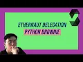Delegation Ethernaut Challenge Level 6 Python Brownie