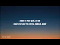 Camilo, El Alfa - BEBÉ (Letra/Lyrics)