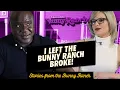 I left the Bunny Ranch Broke - Prison Talk 22 07