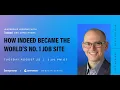 Indeed com CEO Shares How Indeed Became the World s No 1 Job Site