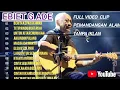 Download Lagu EBIET G ADE FUL ALBUM TANPA IKLAN