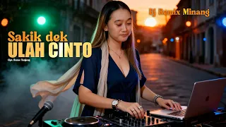 ba musik dj sakik dek ulah cinto dj remix full bass 