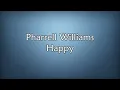 Pharrell Williams - Happy (Lyrics)