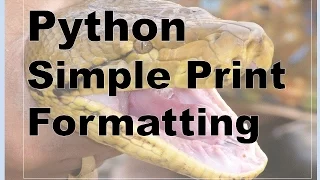 130-Python - Simple Print Formatting